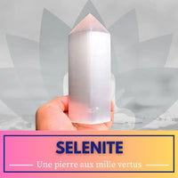 Découvrez les propriétés bénéfiques de la sélénite