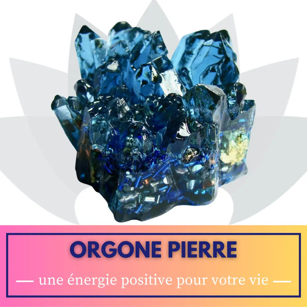 Orgone Pierre: La piedra de la vida y sus beneficios